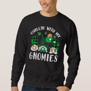 Sudadera Cuidada Chillin con mis gnomies Shamrock Saint Pat