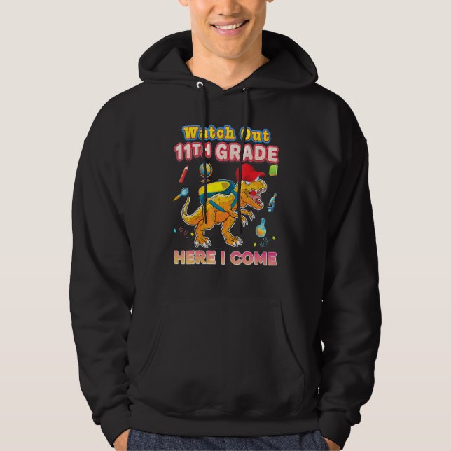 Sudadera Cuidado 11º Grado Aquí Vengo Undécimo Dinosaurio (Anverso)