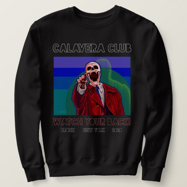 Sudadera ¡Cuidado! Camisas Calavera Club (Anverso del diseño)