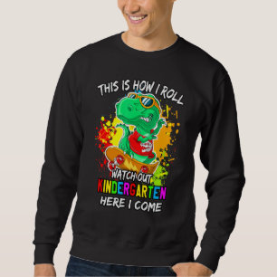 Sudadera Cuidado Con El Jardín Infantil Acá Vengo A T-Rex R