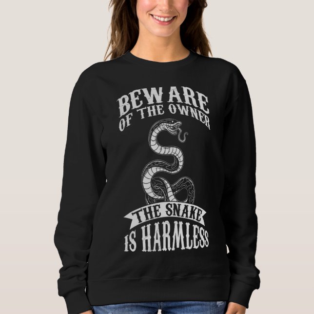 Sudadera Cuidado Con El Propietario, La Serpiente Es Un Rep (Anverso)