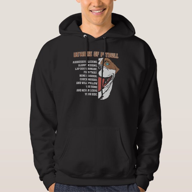 Sudadera Cuidado Con Pitbull Funny Pit Bulldog Lover (Anverso)