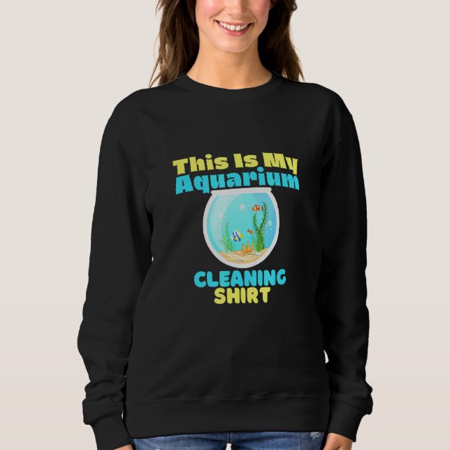 Sudadera Cuidado de limpieza de acuarios (Anverso)