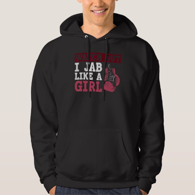 Sudadera Cuidado, Jab Como Una Chica De Guantes De Boxeo (Anverso)