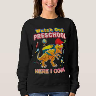 Sudadera Cuidado Preescolar Aquí Vengo Dinosaur T-Rex Kid