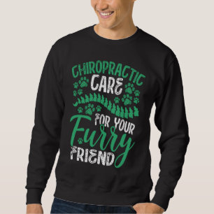 Sudadera Cuidados Quiroprácticos Para Su Amigo Veterinario
