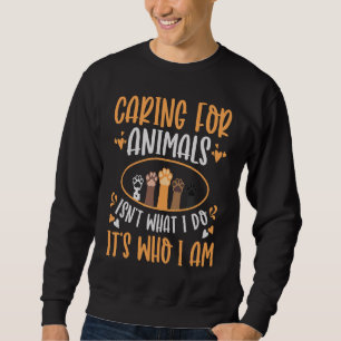 Sudadera Cuidar de los animales no es lo que hago para resc