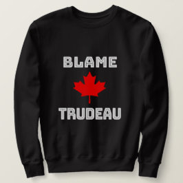 Sudadera Culpar a Trudeau