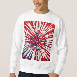 Sudadera Cumpleaños 250 de América 1776-2026 Fuegos Artific