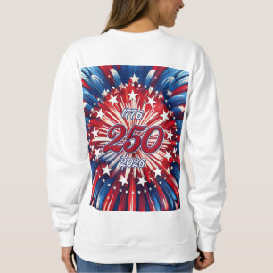 Sudadera Cumpleaños 250 de América 1776-2026 Fuegos Artific