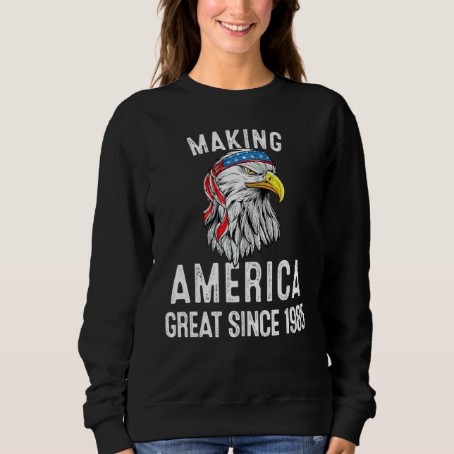 Sudadera Cumpleaños 37 Haciendo a América Grande Desde 1985 (Anverso)