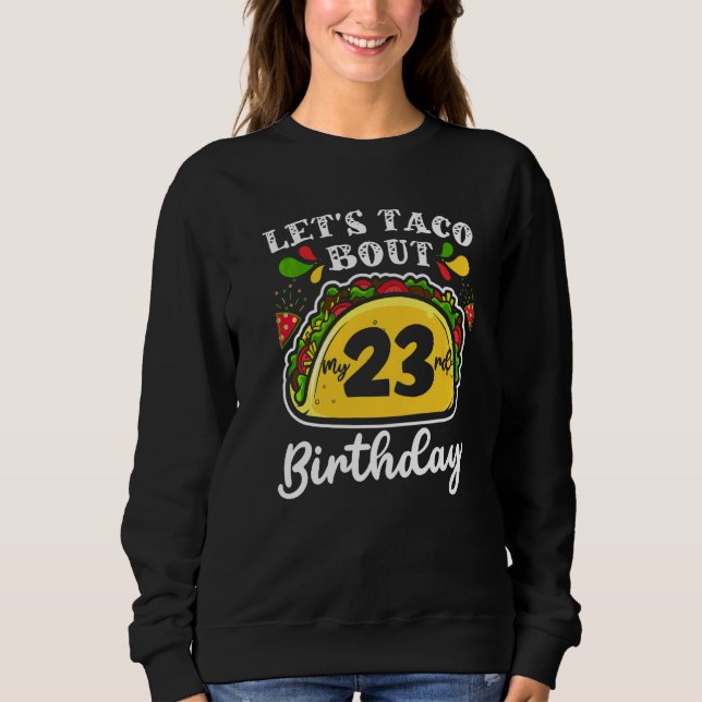 Sudadera Cumpleaños Cinco De Mayo Tacos  Vamos a Tacoblar M (Anverso)