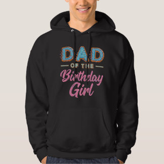 Sudadera Cumpleaños de Papá Donut Lindo Cumpleaños de Niña 
