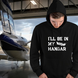Sudadera Cumpleaños Divertido ‘Estaré en el hangar’ Piloto 