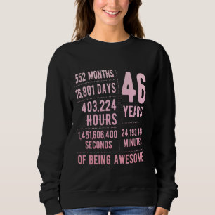 Sudadera Cumpleaños número 46 hombres mujeres divertido 46