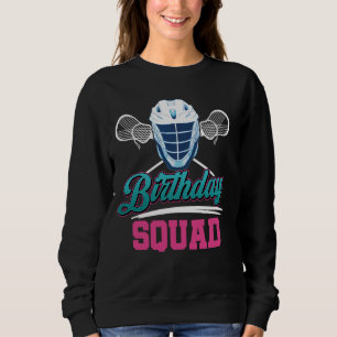 Sudadera Cumpleaños Squad Lacrosse Lax Helmet Sticks Lacros