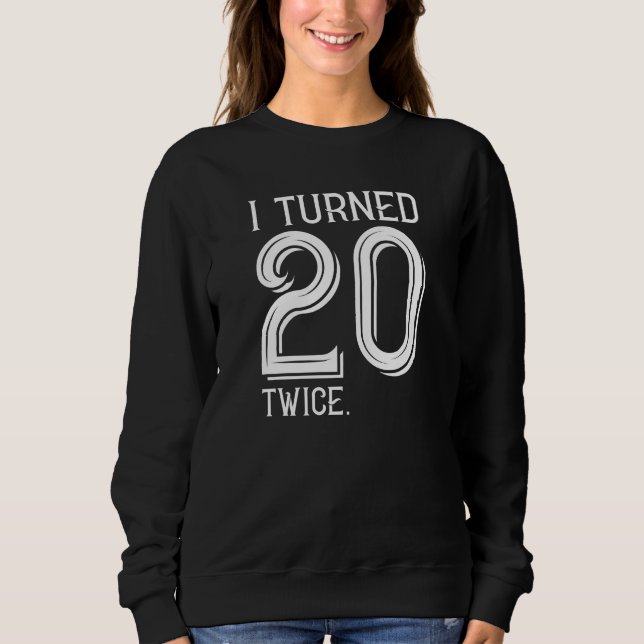 Sudadera Cumplí 20 Dos Veces (Anverso)