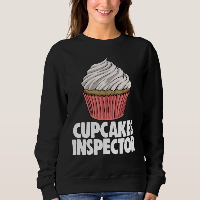 Sudadera Cupcakes Inspector  Women Baking Muffins Love 1 (Anverso)