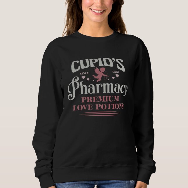 Sudadera Cupid s Pharmacy Love Potions  Valentines Day Pham (Anverso)
