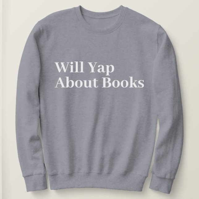 Sudadera Cura Elegancia Moderna Graciosa Que Yap Acerca De  (Anverso del diseño)