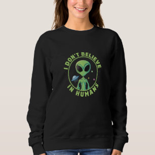 Sudadera Curioso OVNI alienígena Extraterrestre No lo creo