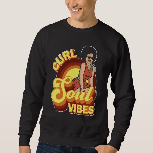 Sudadera Curl Soul Vibes Curly Hair Curled Hairstyle (Anverso)