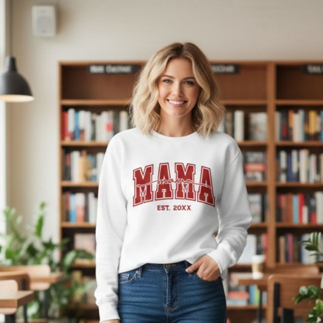 Sudadera Custom Mama Est. Year Personalized Mom Established (Subido por el creador)
