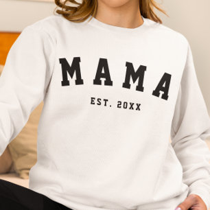 Sudadera CUSTOM MAMA ESTABLISHED YEAR