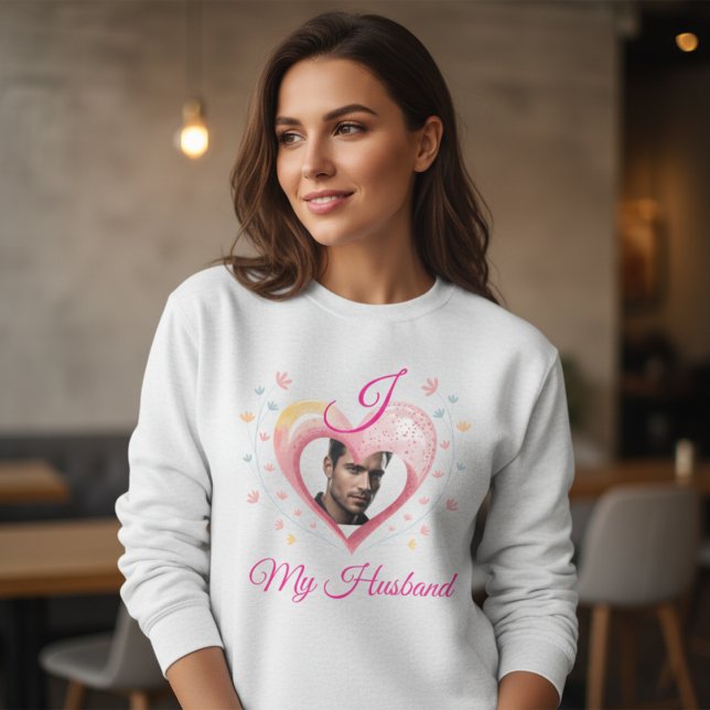 Sudadera Custom Photo I Love My Husband Valentine's Day  (Subido por el creador)
