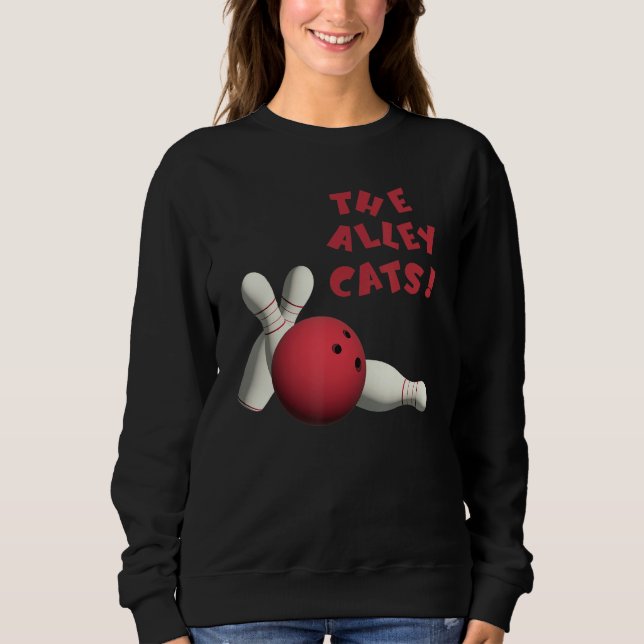 Sudadera Cute Alley Cats Bowlers Teams Tournaments (Anverso)