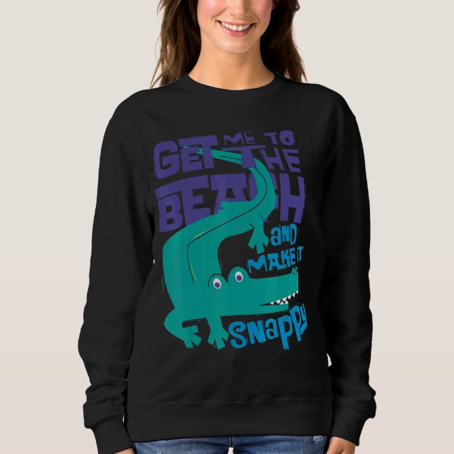 Sudadera Cute Alligator Says Get Me To The Beach (Anverso)