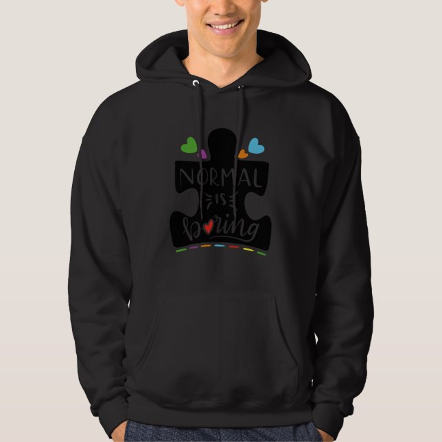 Sudadera Cute Autism Awareness Puzzle Normal is Boring (Anverso)