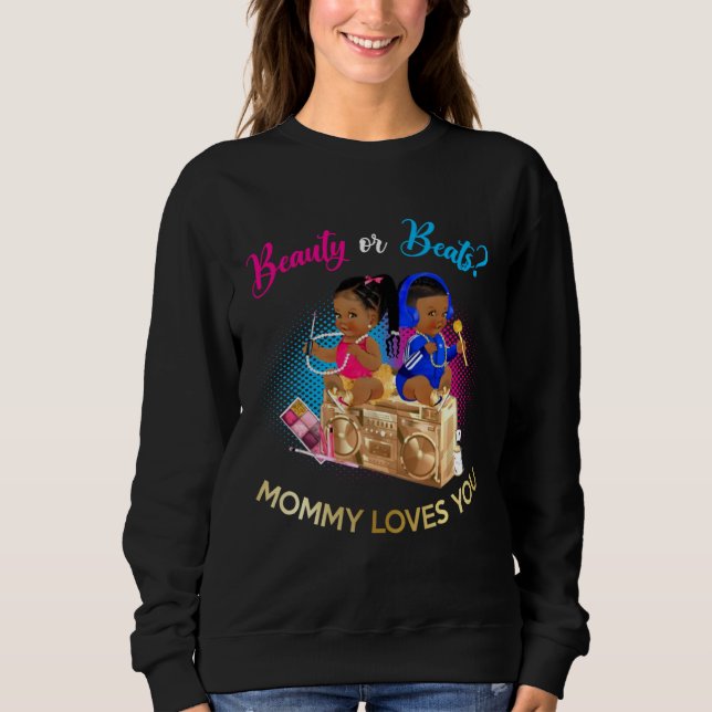 Sudadera Cute Beauty Or Beat Mommy Loves You  Gender Reveal (Anverso)