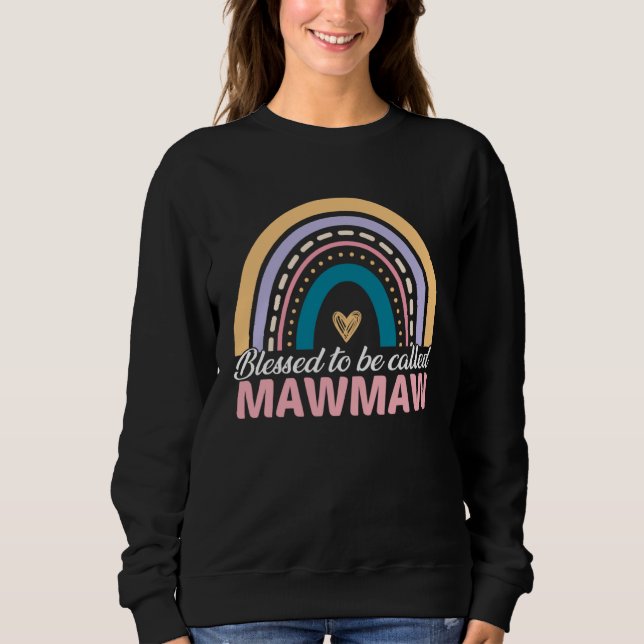 Sudadera Cute Blessed To Be Called Mawmaw Rainbow Mother s  (Anverso)