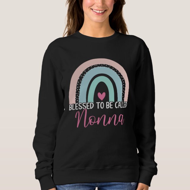Sudadera Cute Blessed To Be Called Nonna Boho Rainbow Mom G (Anverso)