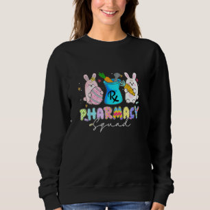 Sudadera Cute Bunny Pharmacist Pharmacit Squad Feliz Pascua