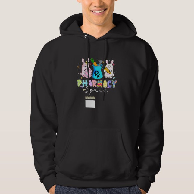 Sudadera Cute Bunny Pharmacist Pharmacit Squad Feliz Pascua (Anverso)