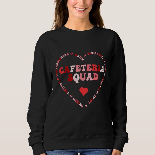 Sudadera Cute Cafeteria Squad Valentines Day Heart  1 (Anverso)