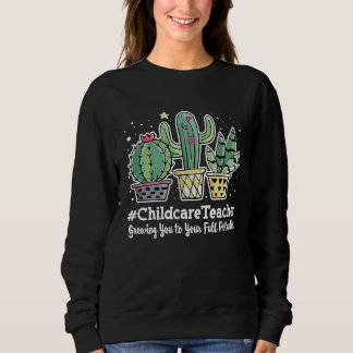 Sudadera Cute Childcare Teacher Appreciation Week Back to S