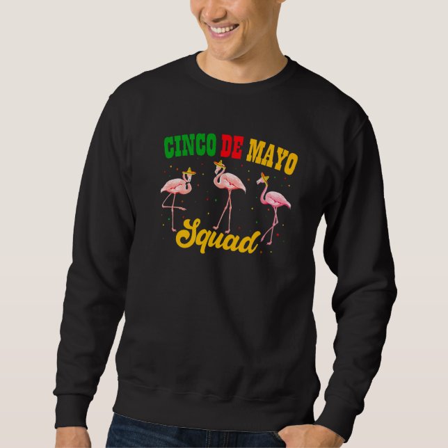 Sudadera Cute Cinco De Mayo Squad Sombrero Flamingos Mexica (Anverso)