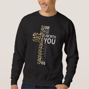Sudadera Cute Do Not Fear Religiosa Christian Mom Leopard P