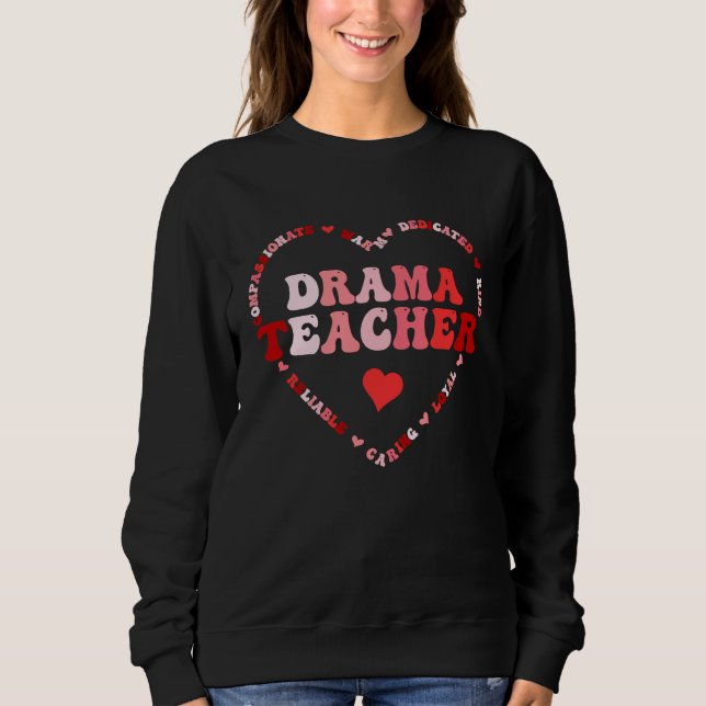 Sudadera Cute Drama Teacher Valentines Day Heart (Anverso)