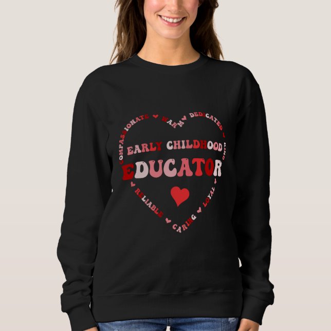 Sudadera Cute Early Childhood Educator Valentines Day Heart (Anverso)
