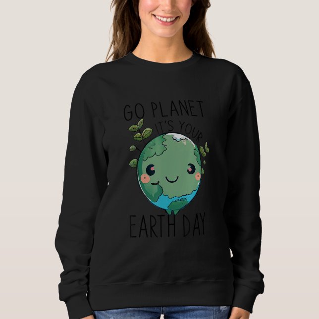 Sudadera Cute Earth Day Go Planet Earth Day (Anverso)
