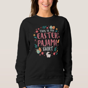 Sudadera Cute Easter 2022 Pajama Spring Pjs Este Es Mi Este