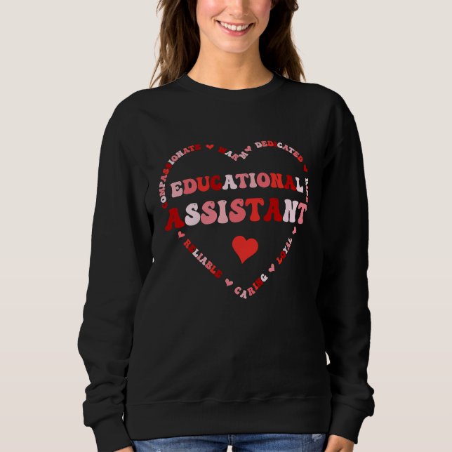 Sudadera Cute Educational Assistant Valentines Day Heart (Anverso)