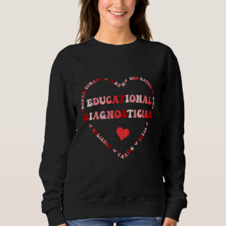 Sudadera Cute Educational Diagnostician Valentines Day Hear