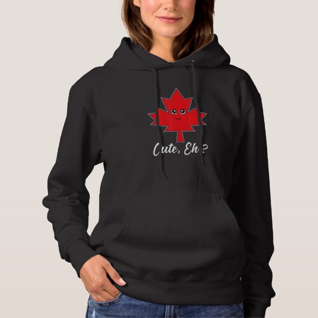 Sudadera Cute Eh Hoja de Arce  Canadiense (Anverso)