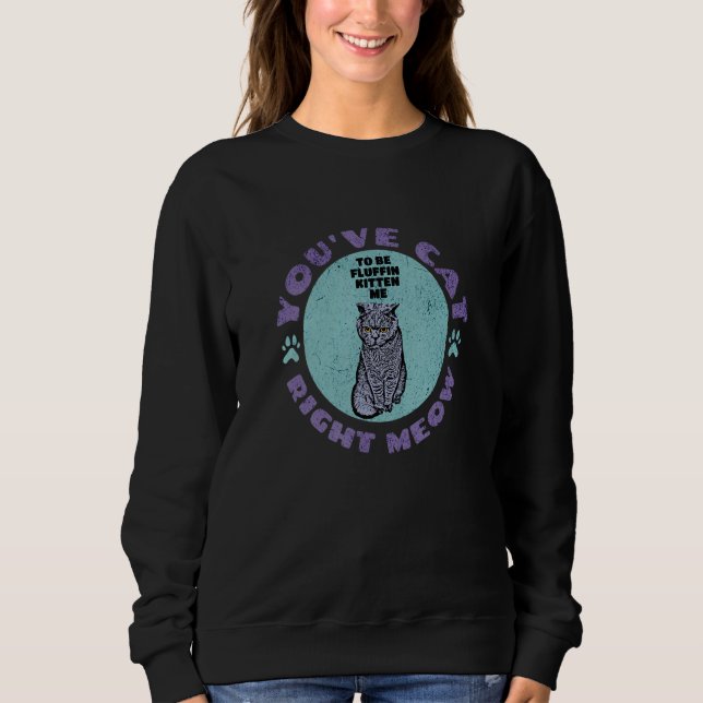 Sudadera Cute Funny Kitty Cat for Animal Lovers Angry Kitte (Anverso)