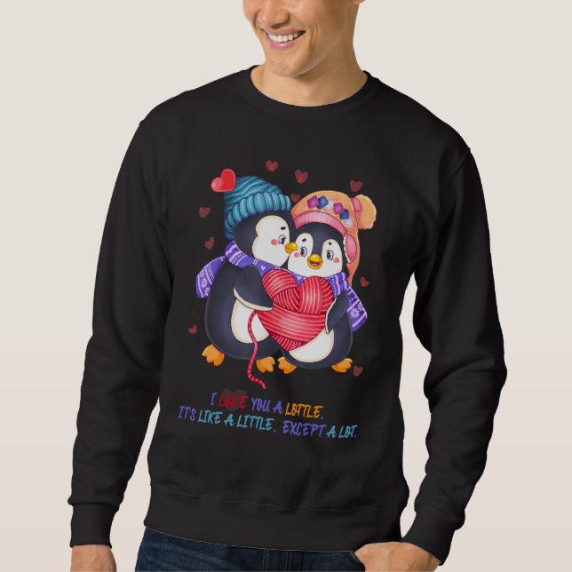 Sudadera Cute Funny Penguin Pun I Love You A Lottle! (Anverso)